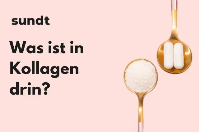 Was ist in Kollagen drin?