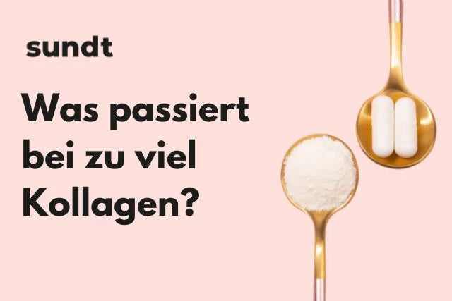 Was passiert bei zu viel Kollagen?